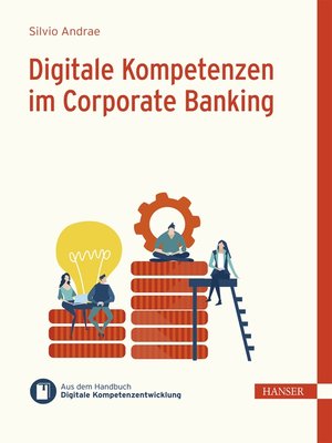 cover image of Digitale Kompetenzen im Corporate Banking